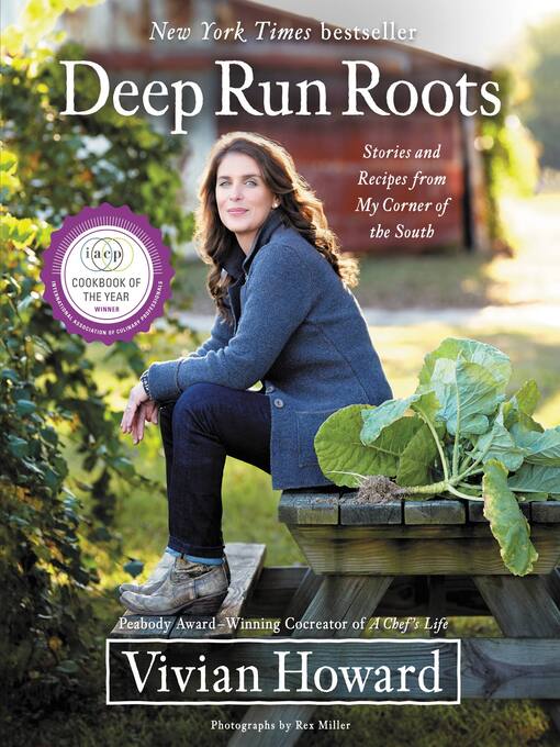 Title details for Deep Run Roots by Vivian Howard - Available